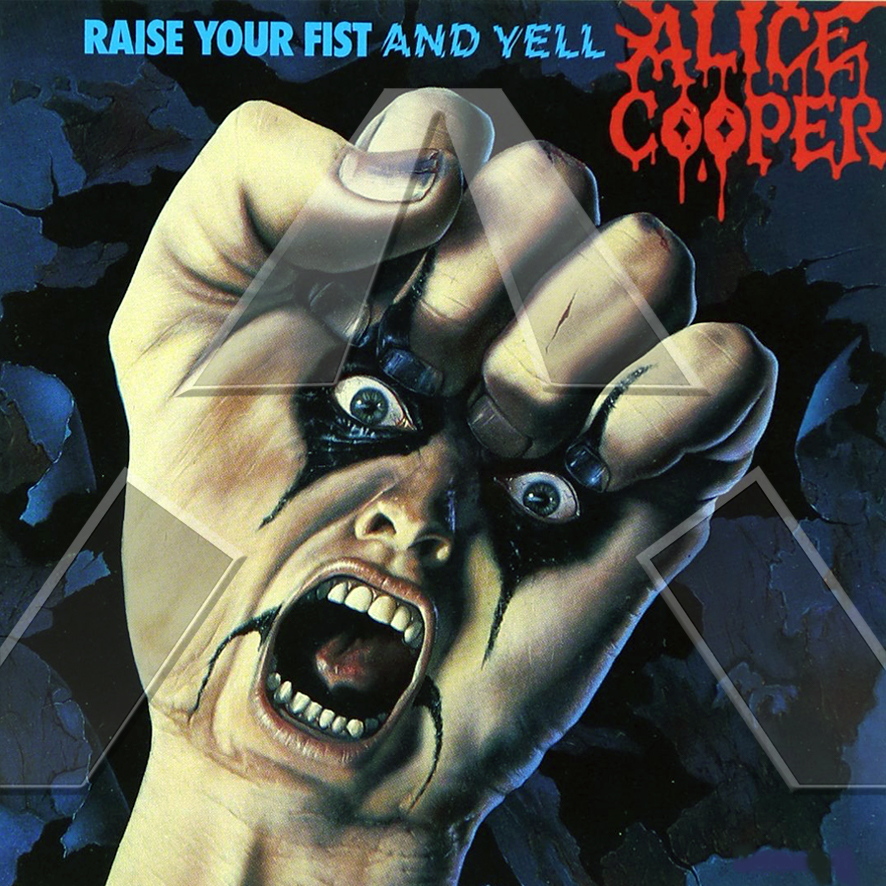 Alice Cooper ★ Raise Your Fist and Yell (cd album - EU 2550742)