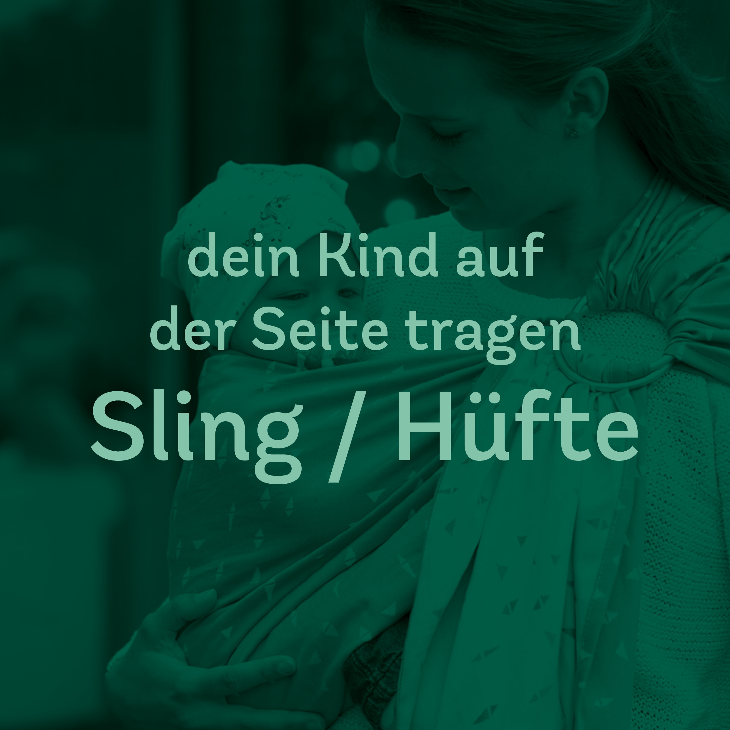Trageberatung – Sling/Hüfte