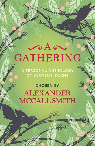A Gathering: A Personal Anthology of Scottish Poems