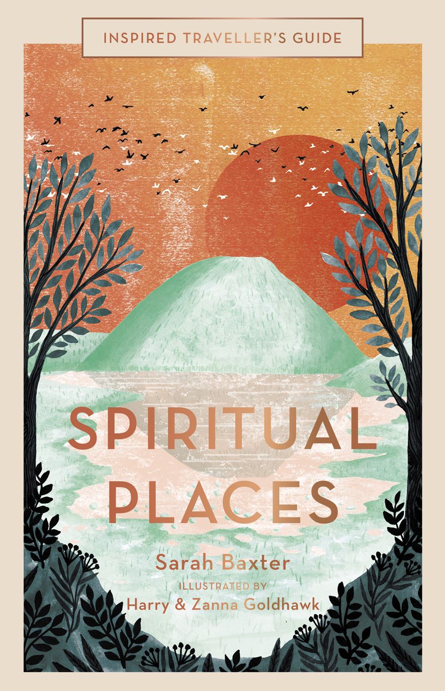 Inspired Travellers Guide: Spiritual Places