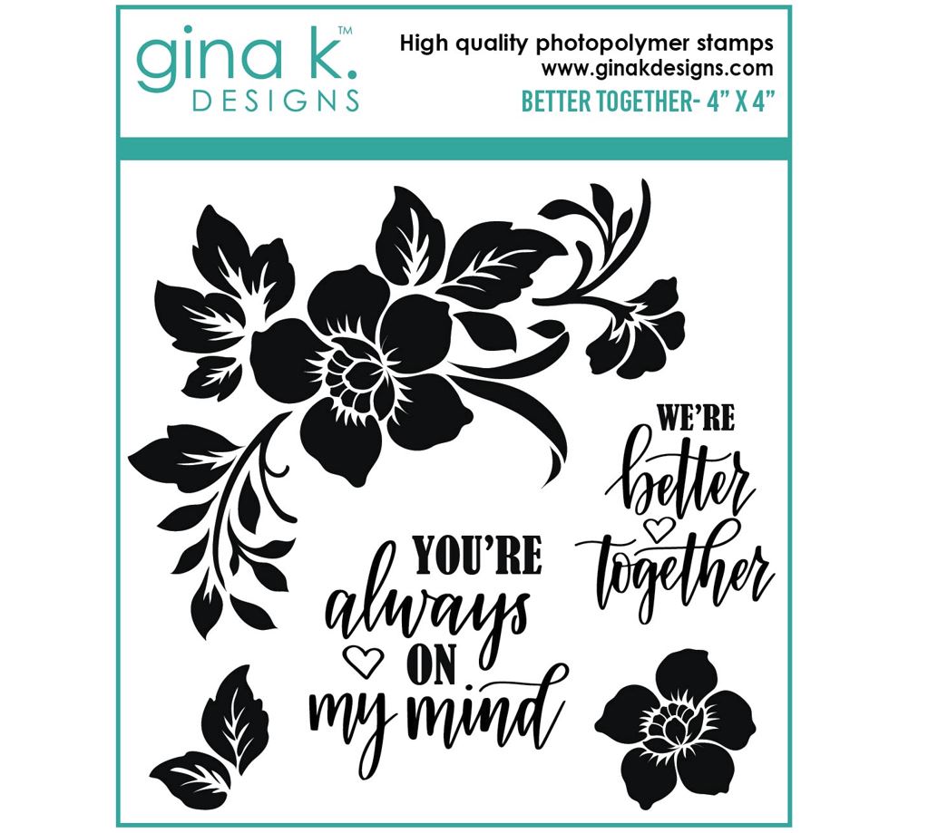  Gina k. DESIGNS - Mini Clear Stamps - Better Together (GKDBT)