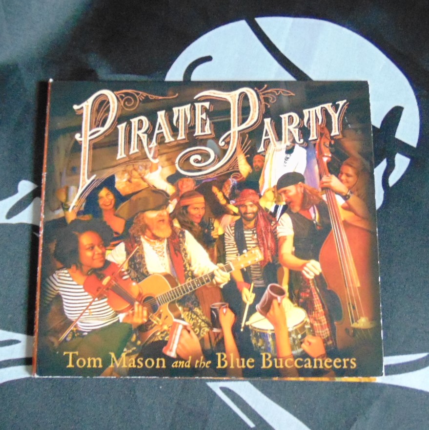 CD - Tom Mason & The Blue Buccaneers, 'Pirate Party'