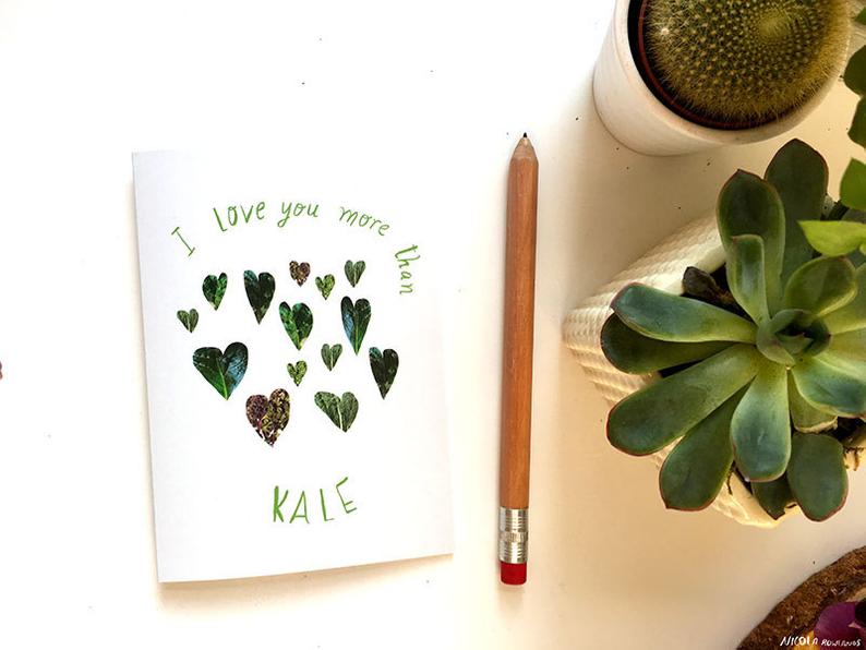 I Love You More Than Kale Card