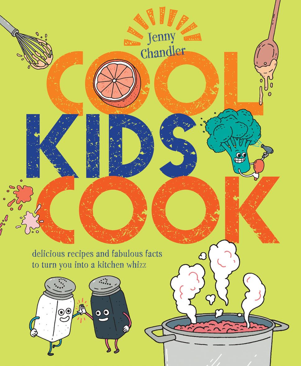 Cool Kids Cook - Jenny Chandler