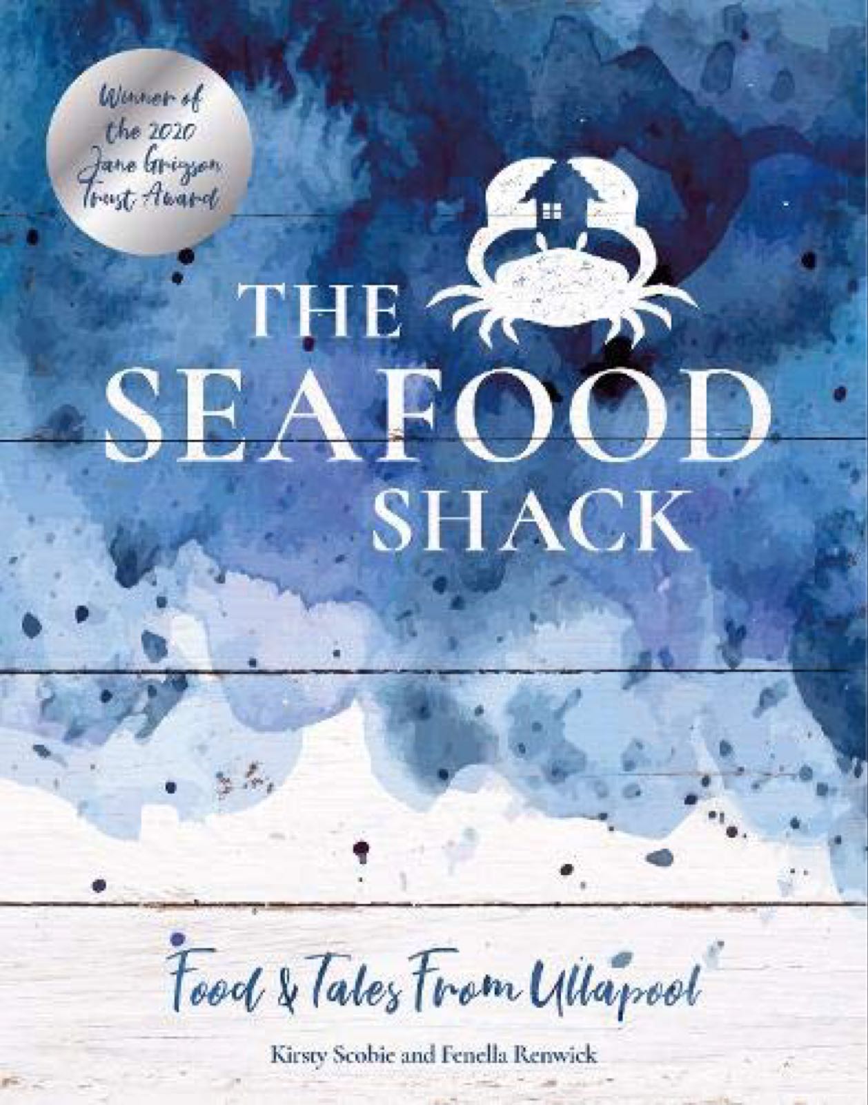 The Seafood Shack Recipe Book