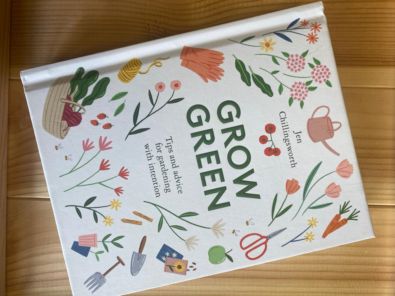 Grow Green | Jen Chillingsworth
