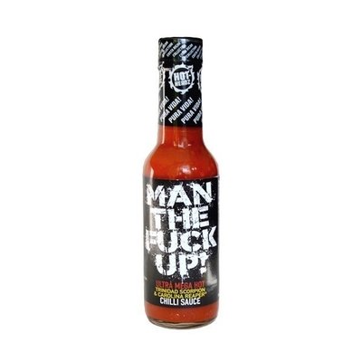 Man The Fuck Up!  Super Hot Trinidad Scorpion & Carolina Reaper Hot Sauce
