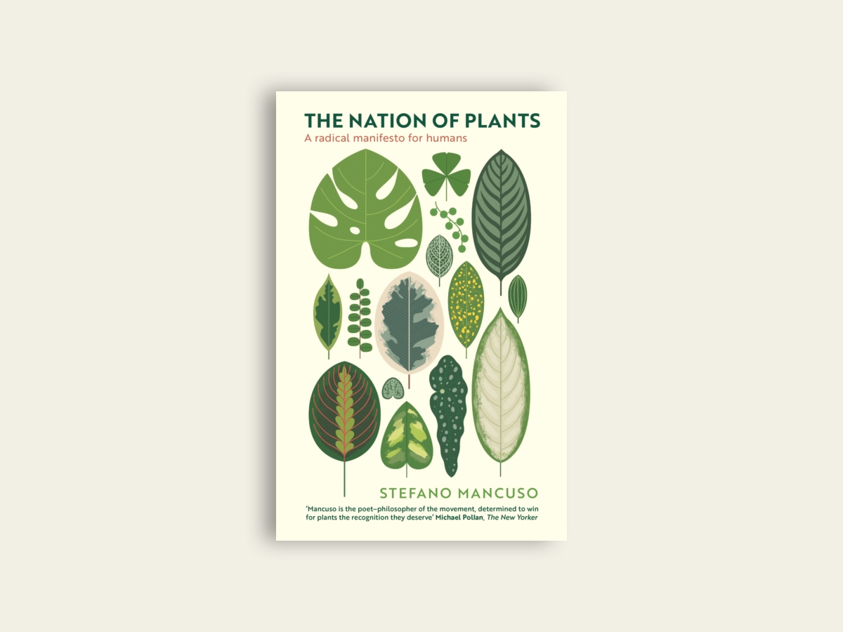 The Nation of Plants by Stefano Mancuso 